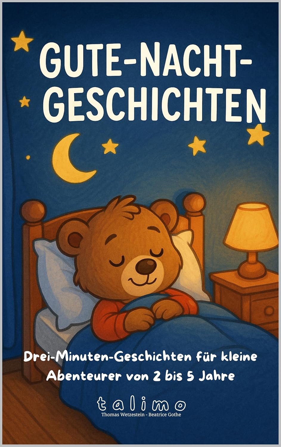 Cover von Gute-Nacht-Geschichten : Drei-Minuten-Geschichten für kleine Abenteurer von 2 bis 5 Jahre